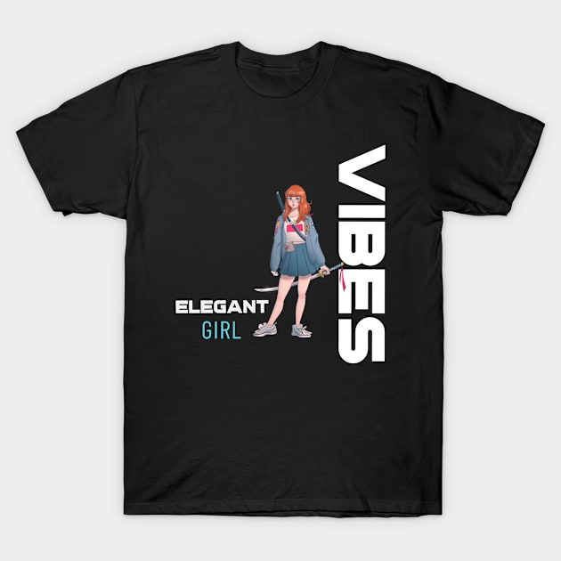 Elegant Girl Vibes T-shirt, girl vibes sticker, girly cute anime designs for all ages, girl gift idea, emotions, girl power, women gift T-Shirt by AbsurdStore